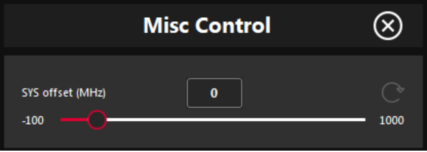 Misc Control window with SYS offset set to 0 MHz, range -100 to 1000.